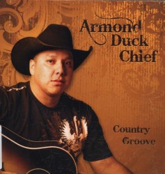 Armond Duck Chief - Country Groove CD