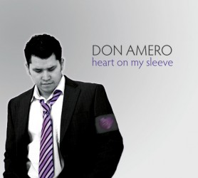 Don Amero - Heart On My Sleeve 